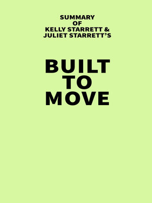 cover image of Summary of Kelly Starrett and Juliet Starrett's Built to Move
